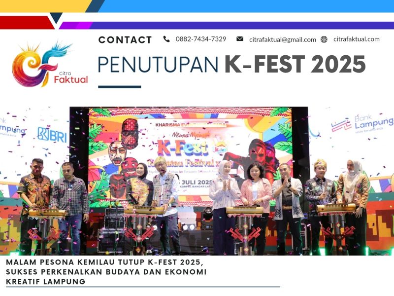 Malam Pesona Kemilau Tutup K-Fest 2025, Sukses Perkenalkan Budaya dan Ekonomi Kreatif Lampung