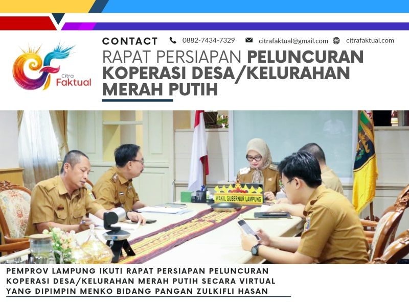 ‎Pemprov Lampung Ikuti Rapat Persiapan Peluncuran Koperasi Desa/Kelurahan Merah Putih secara Virtual yang Dipimpin Menko Bidang Pangan Zulkifli Hasan