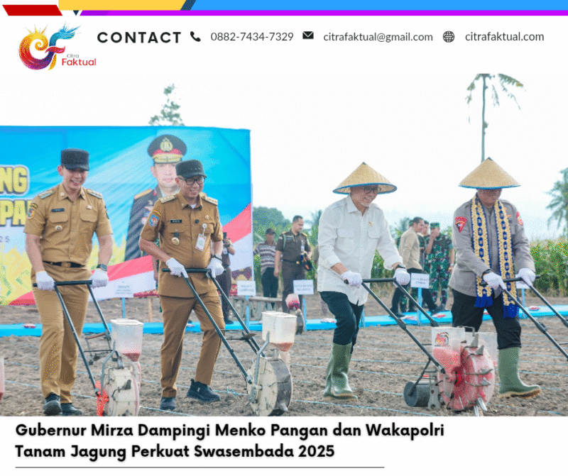 Gubernur Mirza Dampingi Menko Pangan dan Wakapolri Tanam Jagung Perkuat Swasembada 2025
