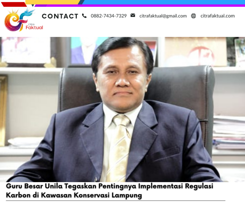 Guru Besar Unila Tegaskan Pentingnya Implementasi Regulasi Karbon di Kawasan Konservasi Lampung