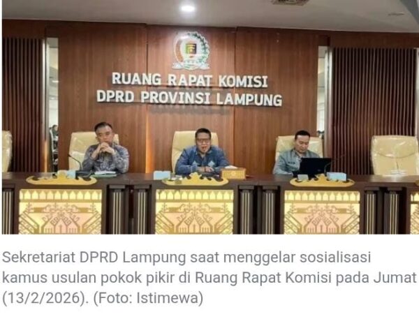 Sekretariat DPRD Lampung Gelar Sosialisasi Kamus Usulan Pokir untuk RKPD 2027