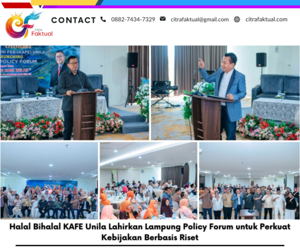 Halal Bihalal KAFE Unila Lahirkan Lampung Policy Forum untuk Perkuat Kebijakan Berbasis Riset