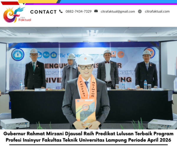 Gubernur Rahmat Mirzani Djausal Raih Predikat Lulusan Terbaik Program Profesi Insinyur Fakultas Teknik Universitas Lampung Periode April 2026